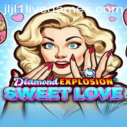DiamondExplosionSweetLove: Unveiling the Dazzling World of Adventure