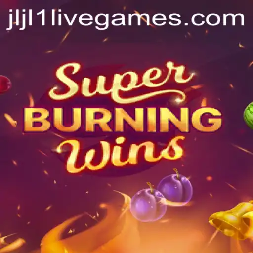 Exploring SuperBurningWins: A Thrilling Journey in Modern Gaming